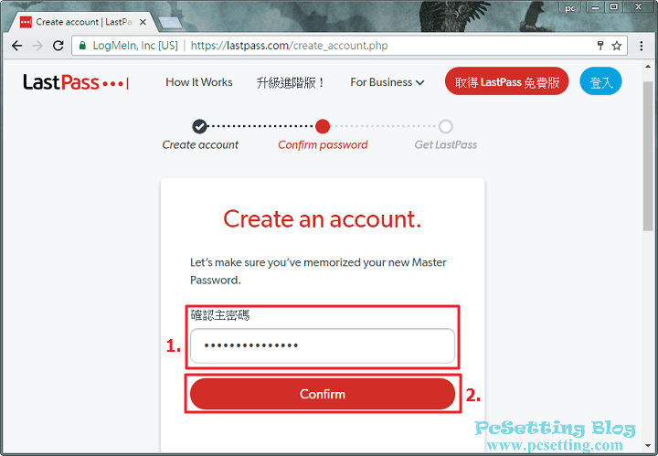 重新輸入密碼以確定您建立的LastPass帳號密碼是正確的-lastpass522