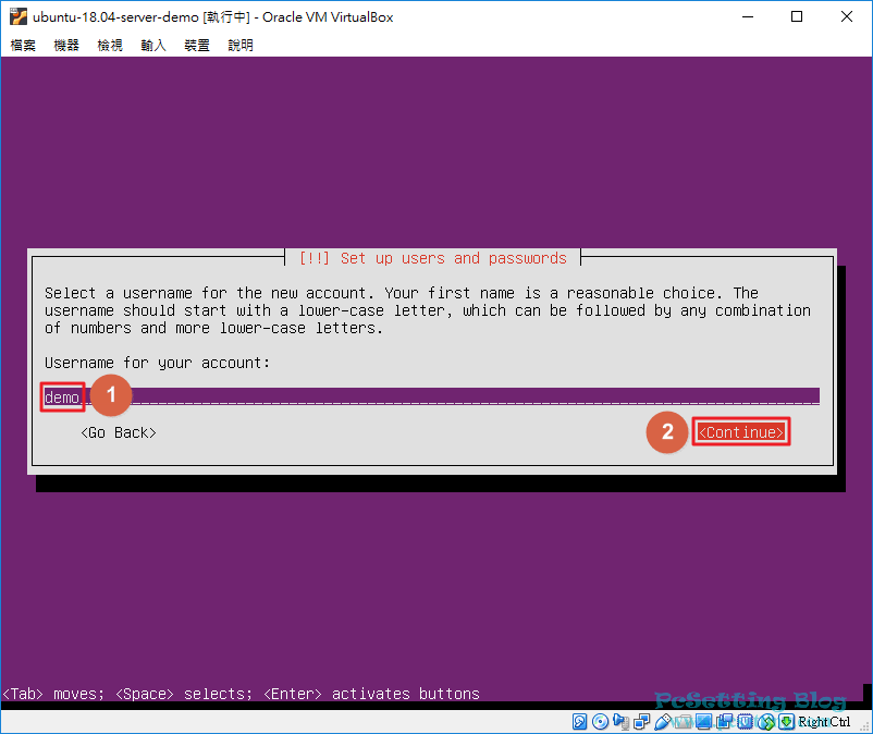 接著輸入你日後要登入此主機的使用者名稱-vboxubuntuserver035
